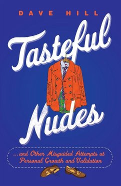 Tasteful Nudes - Hill, Dave