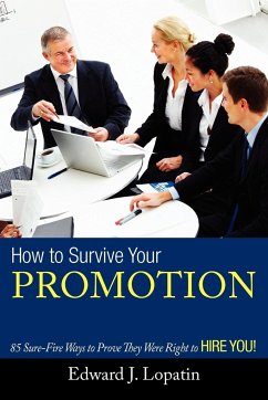 How to Survive Your Promotion - Lopatin, Edward