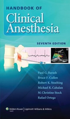 Handbook of Clinical Anesthesia - Barash, Paul G.; Cullen, Bruce F., M.D.; Stoelting, Robert K., MD