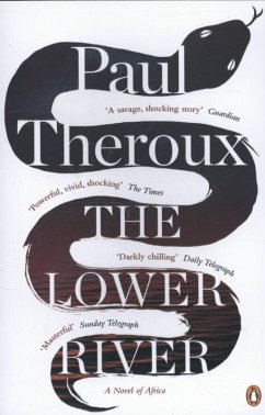 The Lower River - Theroux, Paul