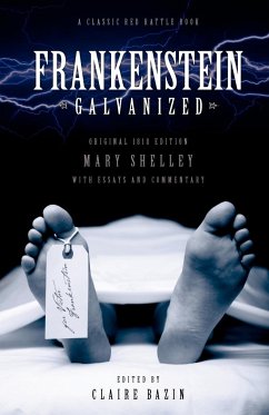 Frankenstein Galvanised - Shelley, Mary