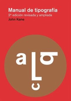 Manual de Tipografía: Nueva Edición - Kane, John