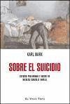 Sobre el suicidio - Marx, Karl