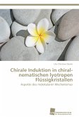 Chirale Induktion in chiral-nematischen lyotropen Flüssigkristallen