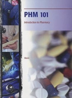 PHM 101: Introduction to Pharmacy - Moini, Jahangir