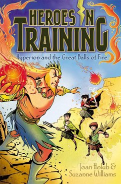 Hyperion and the Great Balls of Fire - Holub, Joan; Williams, Suzanne