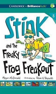Stink and the Freaky Frog Freakout - McDonald, Megan