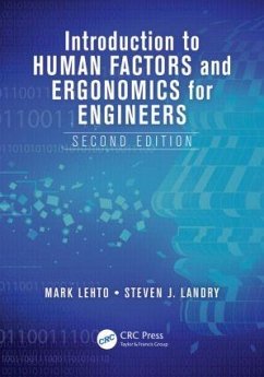 Introduction to Human Factors and Ergonomics for Engineers - Lehto, Mark R; Landry, Steven J