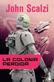 La colonia perdida