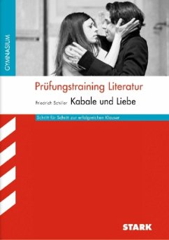 Prüfungstraining Literatur, Friedrich von Schiller: Kabale und Liebe