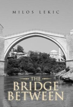 The Bridge Between - Lekic, Milos