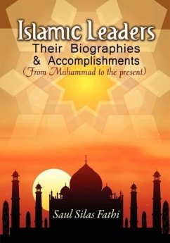 Islamic Leaders: Their Biographies & Accomplishments - Fathi, Saul Silas