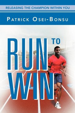 Run to Win - Osei-Bonsu, Patrick