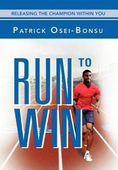 Run to Win - Osei-Bonsu, Patrick