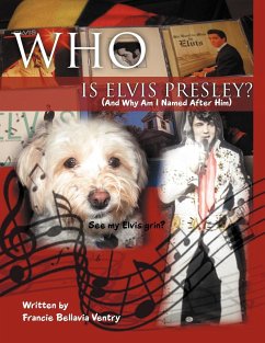 Who Is Elvis Presley? - Ventry, Francie Bellavia