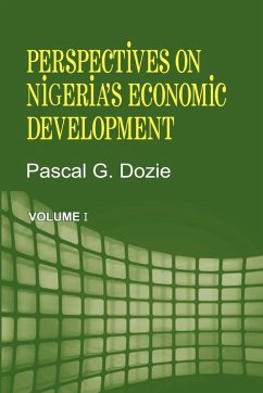 Perspectives on Nigeria's Economic Development Volume I Perspectives on Nigeria's Economic Development Volume I
