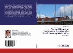 Optimal Financing Commercial Property of a Dutch Housing Association