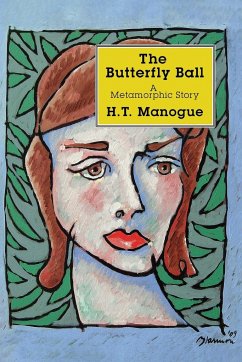 The Butterfly Ball - Manogue, H. T.