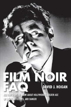 Film Noir FAQ - Hogan, David J.