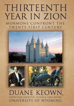 Thirteenth Year in Zion - Keown, Duane