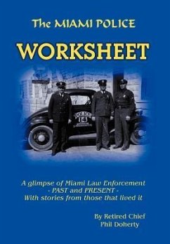 The Miami Police Worksheet - Doherty, Phil