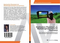 Destination Placement als Marketinginstrument im Tourismus - Scheib, Jennifer