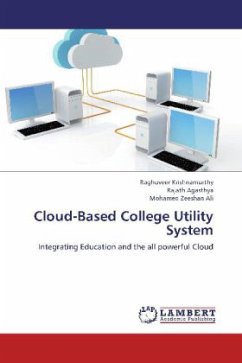 Cloud-Based College Utility System - Krishnamurthy, Raghuveer;Ali, Mohamed Zeeshan;Agasthya, Rajath