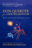 Don Quixote For a New Millennium Don Quixote For a New Millennium