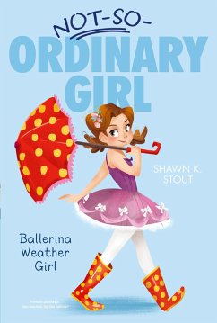 Ballerina Weather Girl - Stout, Shawn K.