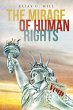 The Mirage of Human Rights - Bild 1