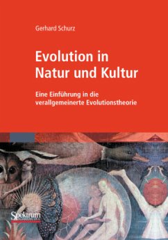 Evolution in Natur und Kultur - Schurz, G.