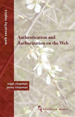 Authentication and Authorization on the Web - Chapman, Nigel; Chapman, Jenny