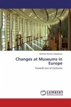 Changes at Museums in Europe - Rayaprolu, Venkata Ramana
