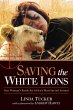 Saving the White Lions - Bild 1