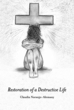 Restoration of a Destructive Life - Naranjo-Alemany, Claudia