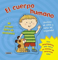 El cuerpo humano - Susaeta Ediciones; Gerrell, Spike