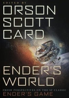 Ender's World: Fresh Perspectives on the SF Classic Ender's Game - Card, Orson Scott