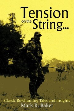 Tension on the String... - Baker, Mark R.