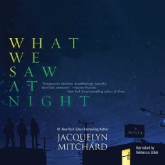 What We Saw at Night - Mitchard, Jacquelyn