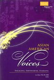 Asian American Voices: Engaging, Empowering, Enabling