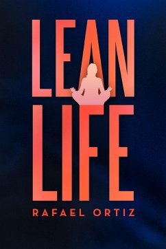 Lean Life - Ortiz, Rafael