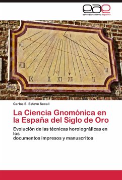 La Ciencia Gnomónica en la España del Siglo de Oro