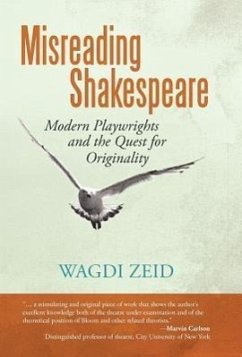 Misreading Shakespeare - Zeid, Wagdi