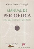 Manual de psicoética : ética para psicológos y psiquiatras
