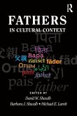 Fathers in Cultural Context