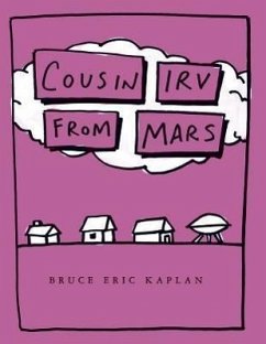 Cousin Irv from Mars - Kaplan, Bruce Eric