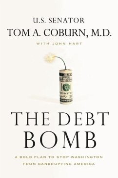 The Debt Bomb - Coburn, Tom; Hart, John