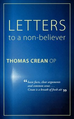 Letters to a Non-Believer - Crean, Op Thomas