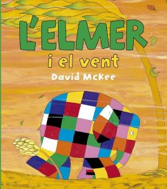 L'Elmer i el vent - McKee, David