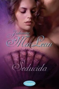 Seducida = Seduced - MacLean, Julianne